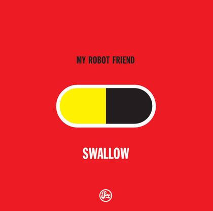 My Robot Friend - Swallow