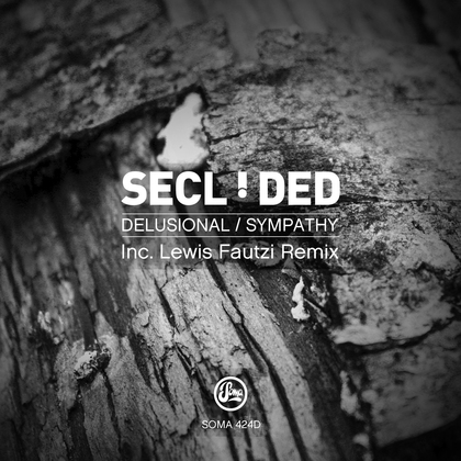 Delusional/Sympathy (Inc Lewis Fautzi Remix)