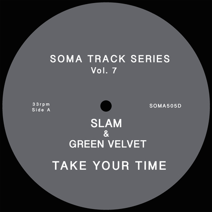 Soma Track Series Vol. 7 - Take Your Time 